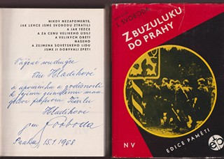 Ludvík Svoboda (1895 - 1979) - Z Buzuluku do Prahy