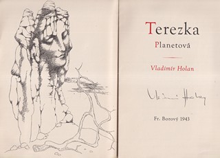 Vladimír Holan (1905 - 1980) - Terezka Planetová
