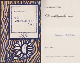Eduard Petiška (1924 - 1987) - Oči vzlétajícího času