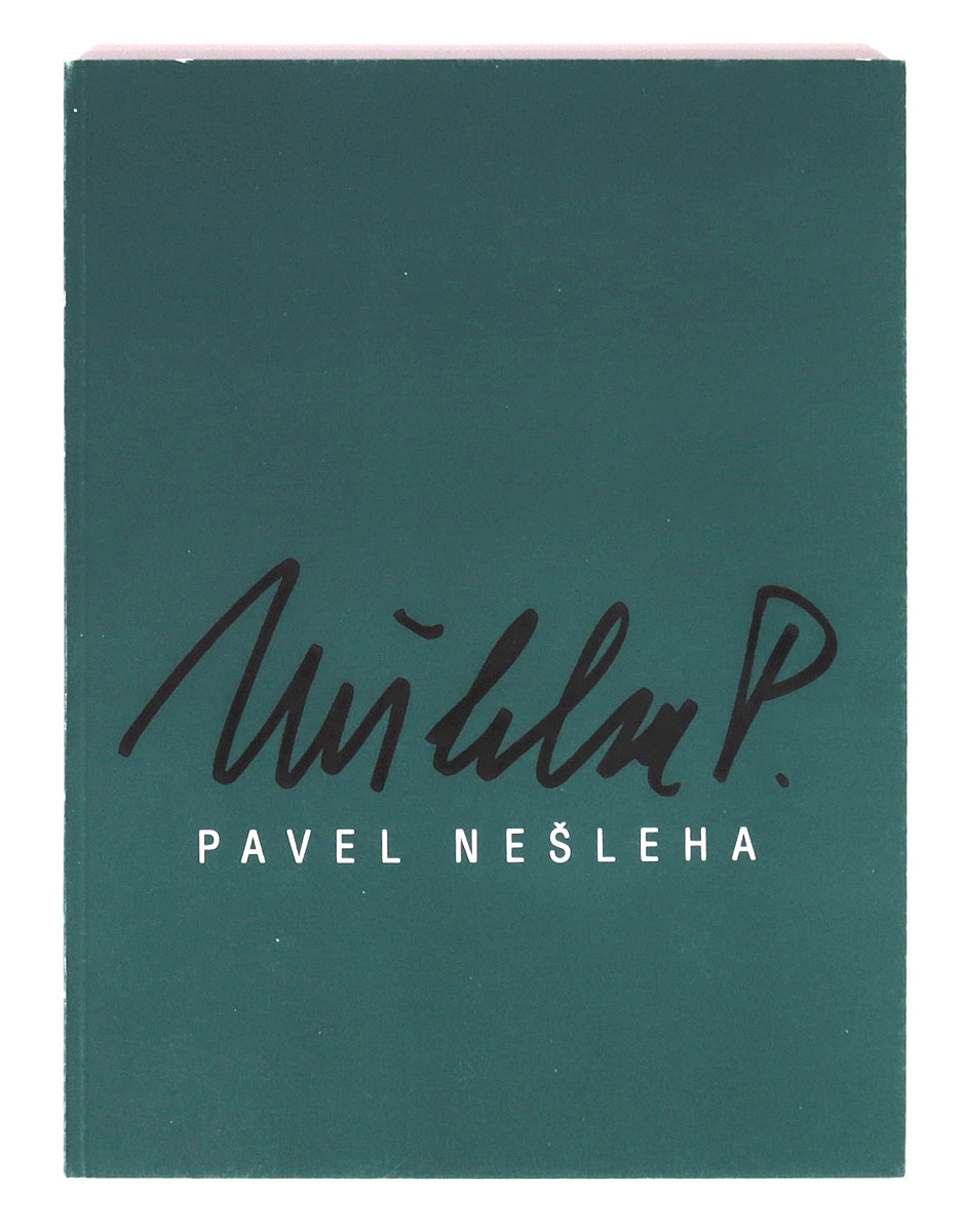 Pavel Nešleha (-) - Pavel Nešleha