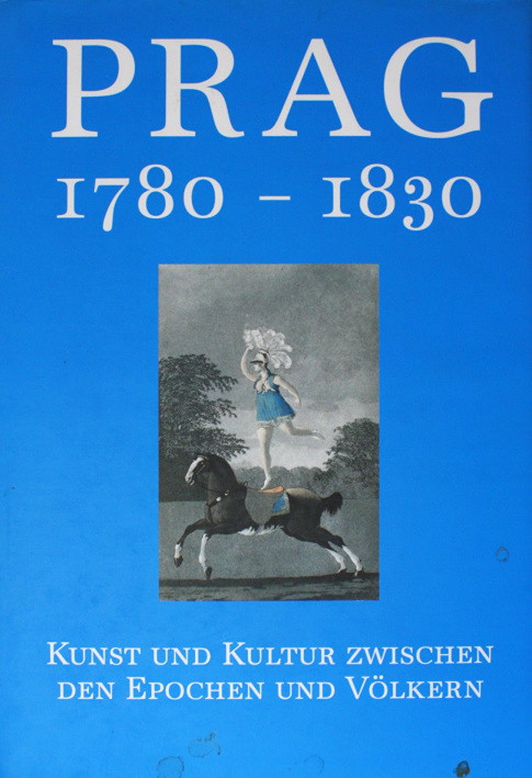 Roman Prahl - Prag 1780 - 1830