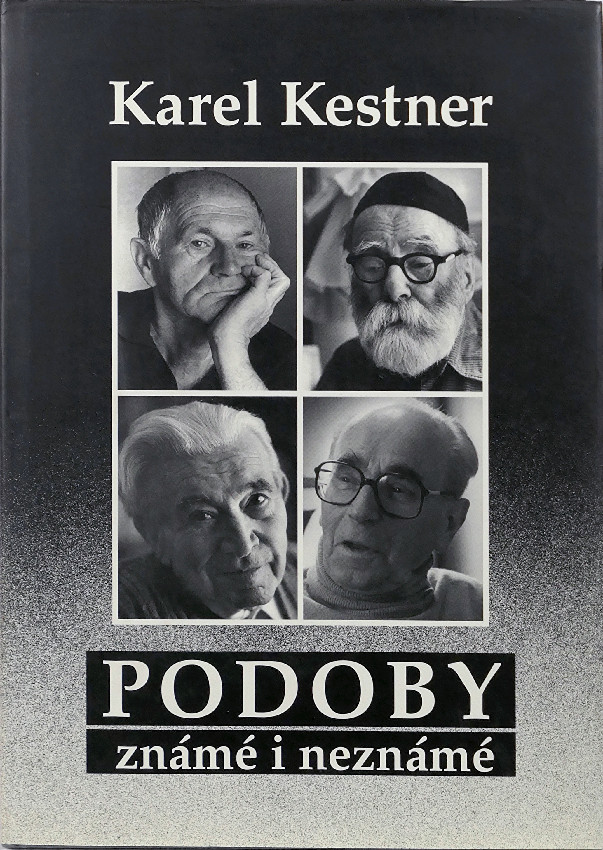 kolektiv autorů - Karel Kestner, Podoby známé i neznámé