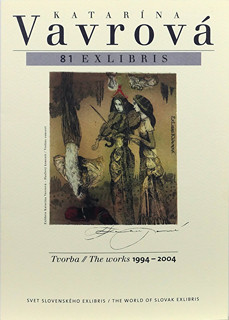Katarína Vavrová (1964-) - Soupis exlibris 1994-2004