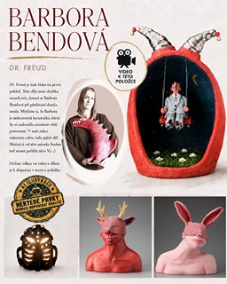 Barbora Bendová (1963) - Dr. Freud má svou práci rád