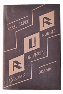 R.U.R. ROSSUM´S UNIVERSAL ROBOTS - 1ST EDITION