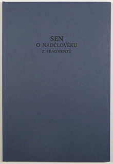 Vladimír Novák (1947-) - Sen o nadčlověku