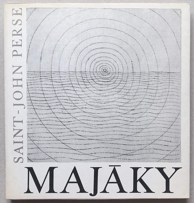 Jiří John (1923 - 1972) - Saint John Perse, Majáky