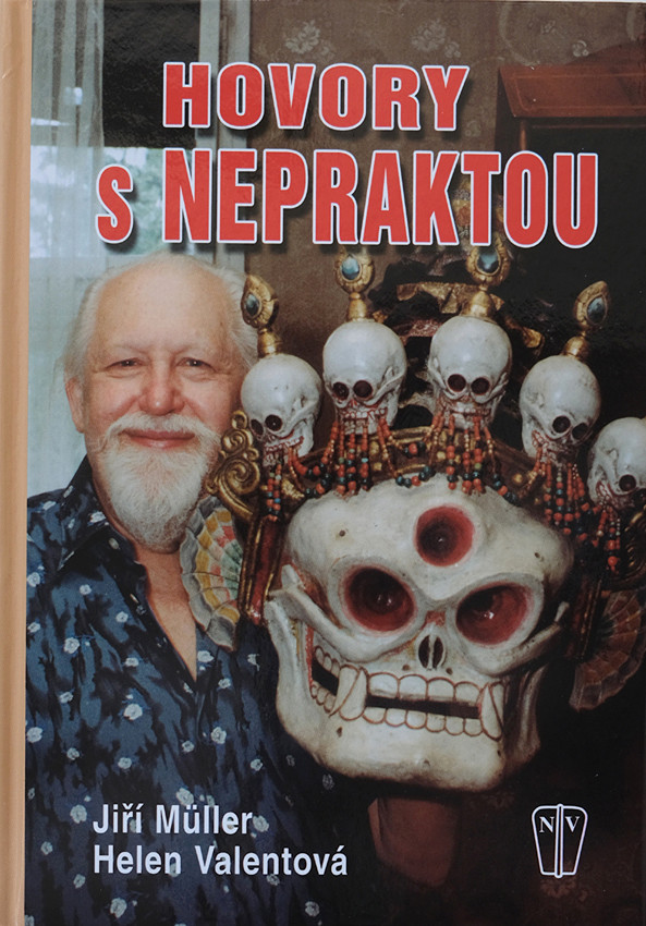 Jiří Neprakta (1924 - 2011) - Hovory s Nepraktou