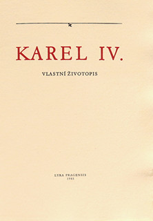 Eva Hašková (1946) - Karel IV. Vlastní životopis