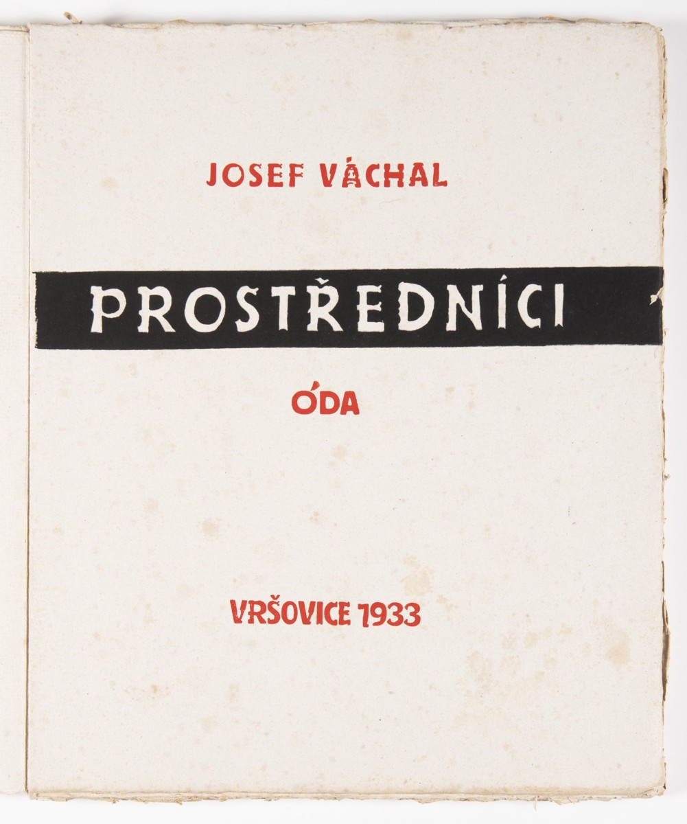 JOSEF VÁCHAL 1884 - 1969 - PROSTŘEDNÍCI