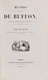 GEORGE LOUIS LECLERC DE BUFFON 1707 - 1788 - OEUVRES COMPLETES. AVEC DE EXTRAITS DE DAUBENTON.