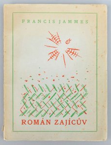 Bibliofilie "Román zajícův, Francis Jammes - ilustrace Josef Čapek"