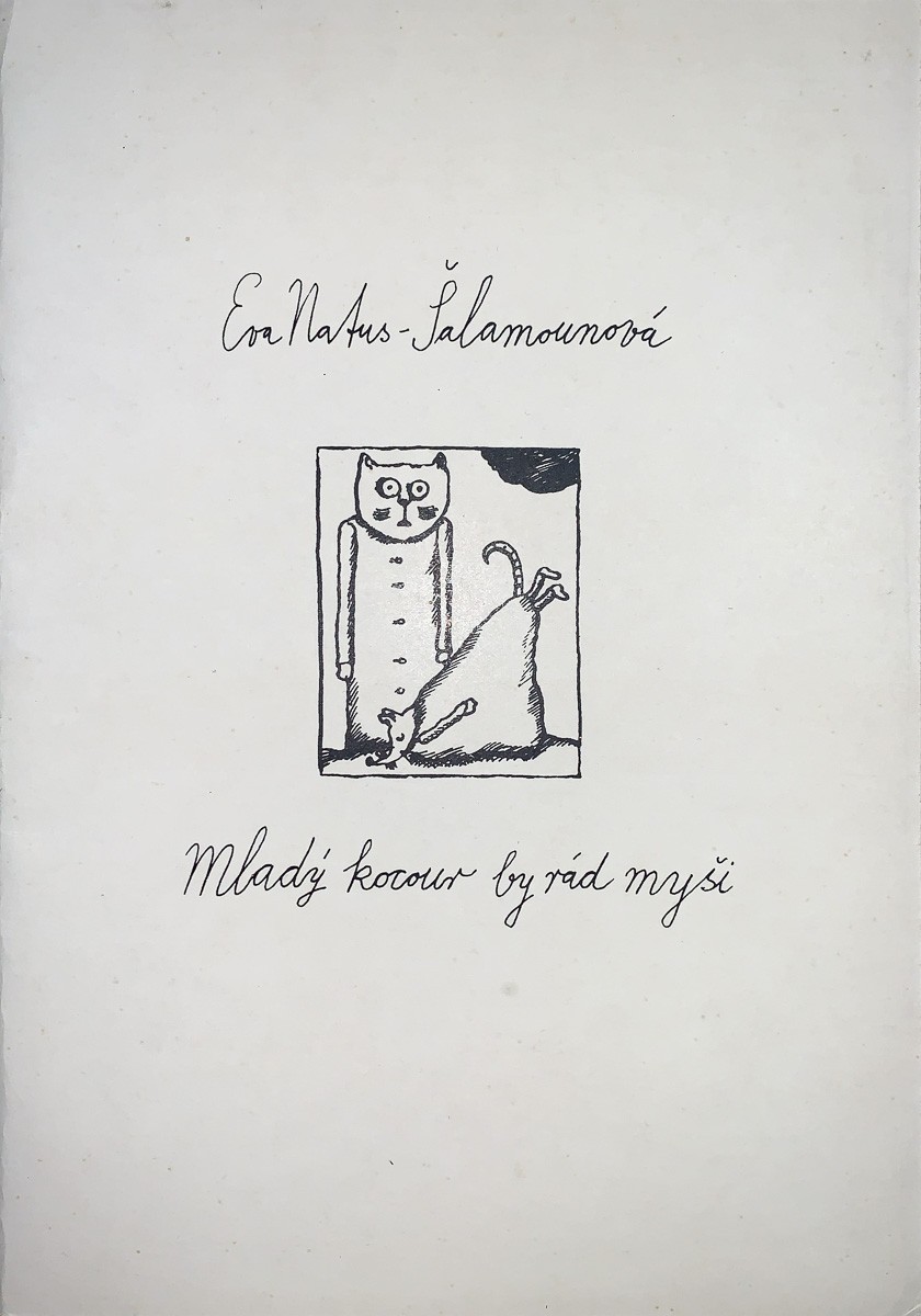 Šalamounová Natus Eva | Mladý kocour by rád myši (10 barevných litografiíí(