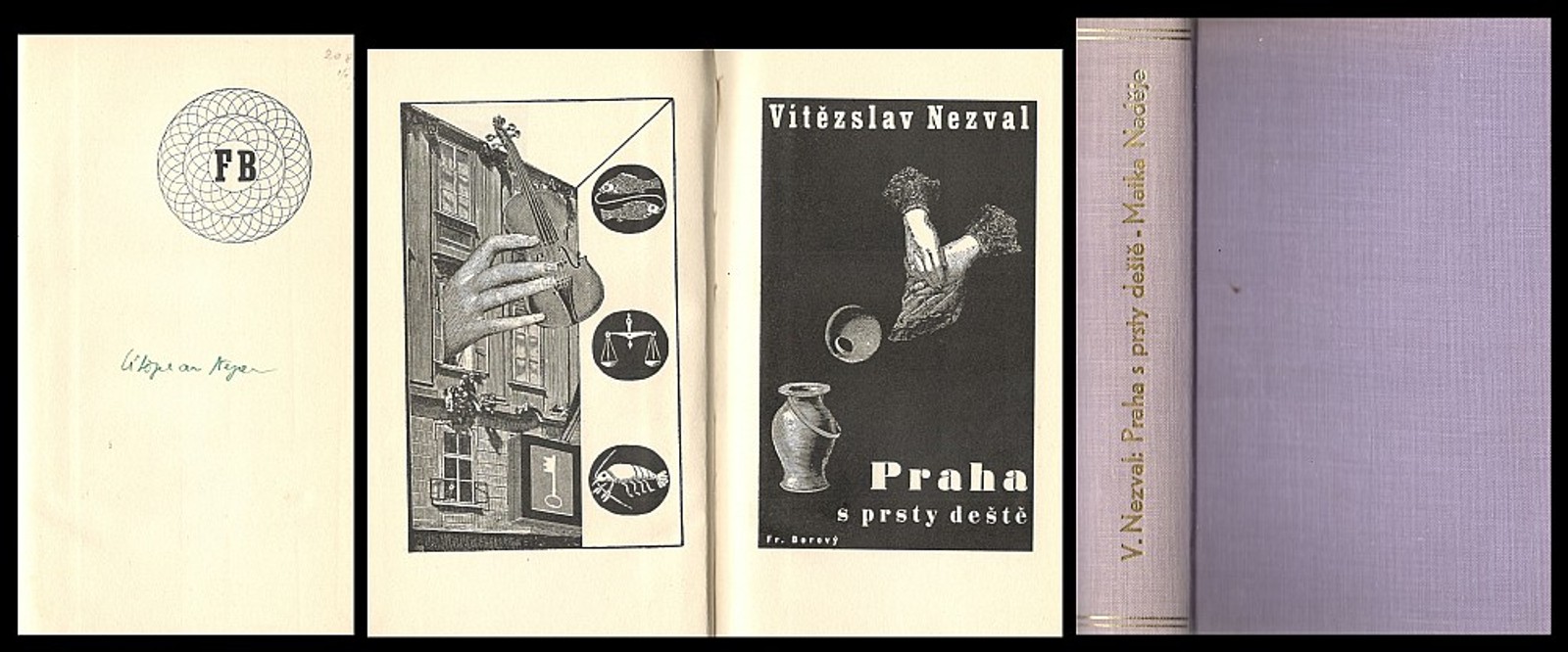 Vítězslav Nezval - Praha s prsty deště; Matka Naděje