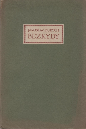 Jaroslav Durych - Bezkydy