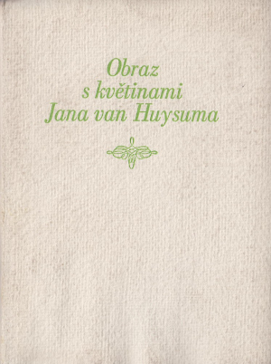 Josef Herčík - H. Wergeland: Obraz s květinami Jana van Huysuma