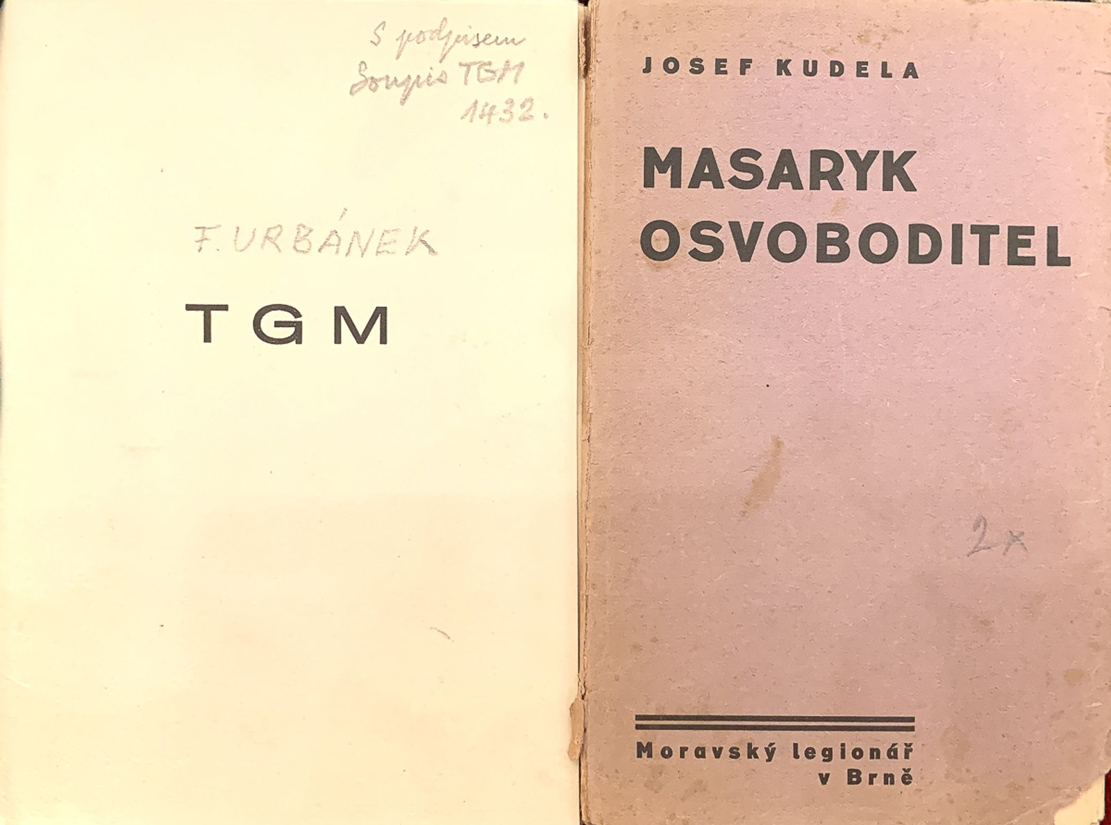 T. G. Masaryk | Josef Kudela - Masaryk osvoboditel a František Urbánek - Žalm