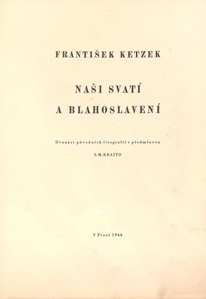 Ketzek František | Naši svatí a blahoslavení - 12 grafických listů