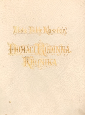 Zlatá Bible Klassikův | Domácí Rodinná Kronika