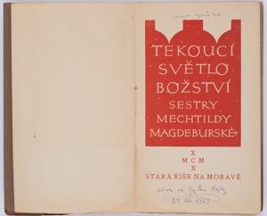 Tekoucí světlo božství sestry Mechtyldy Magdeburské (The Flowing Light of the Divinity of Sister Mechtylda of Magdeburg)