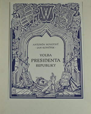 Konůpek Jan, Novotný Antonín, Soubor grafik Volba prezidenta republiky