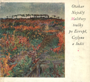Otakar Nejedlý (1883 – 1957)