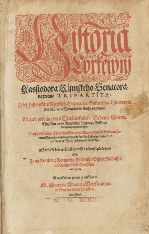 DANIEL ADAM Z VELESLAVÍNA 1546 - 1599 - HISTORIE CÍRKEVNÍ