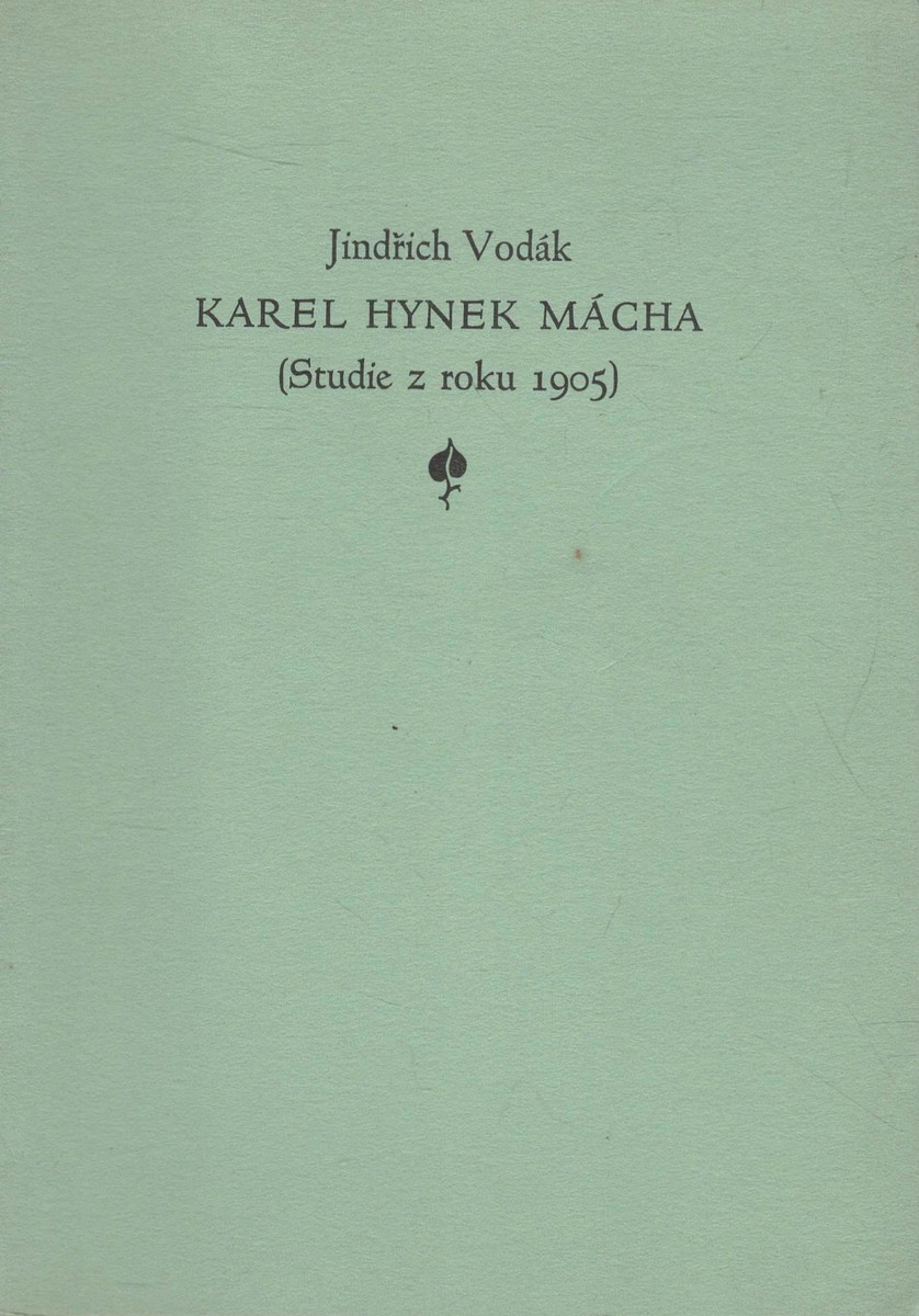 Jindřich Vodák - Karel Hynek Mácha (Studie z roku 1905)