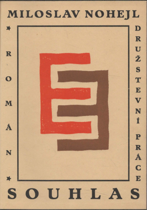 Miloslav Nohejl - Souhlas : román