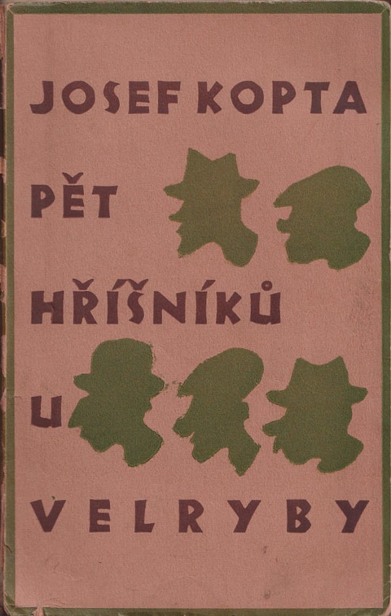 Josef Čapek - Josef Kopta: Pět hříšníků U velryby