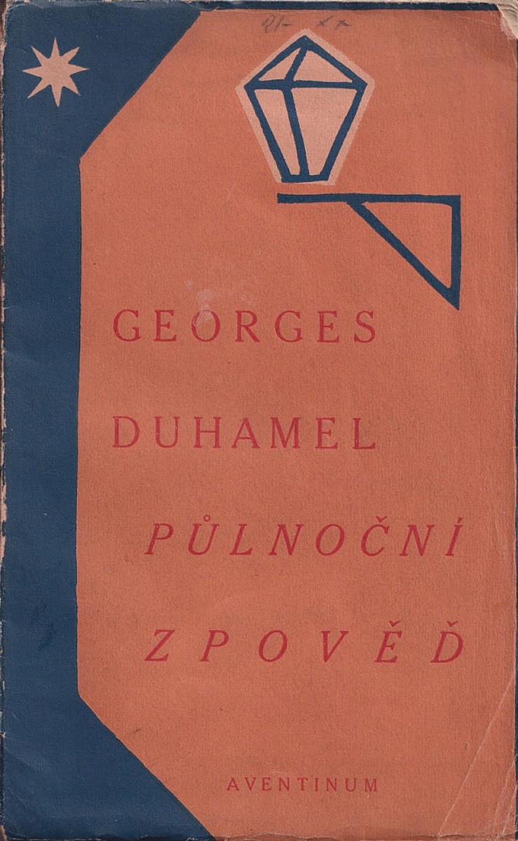 Josef Čapek - Georges Duhamel: Půlnoční zpověď