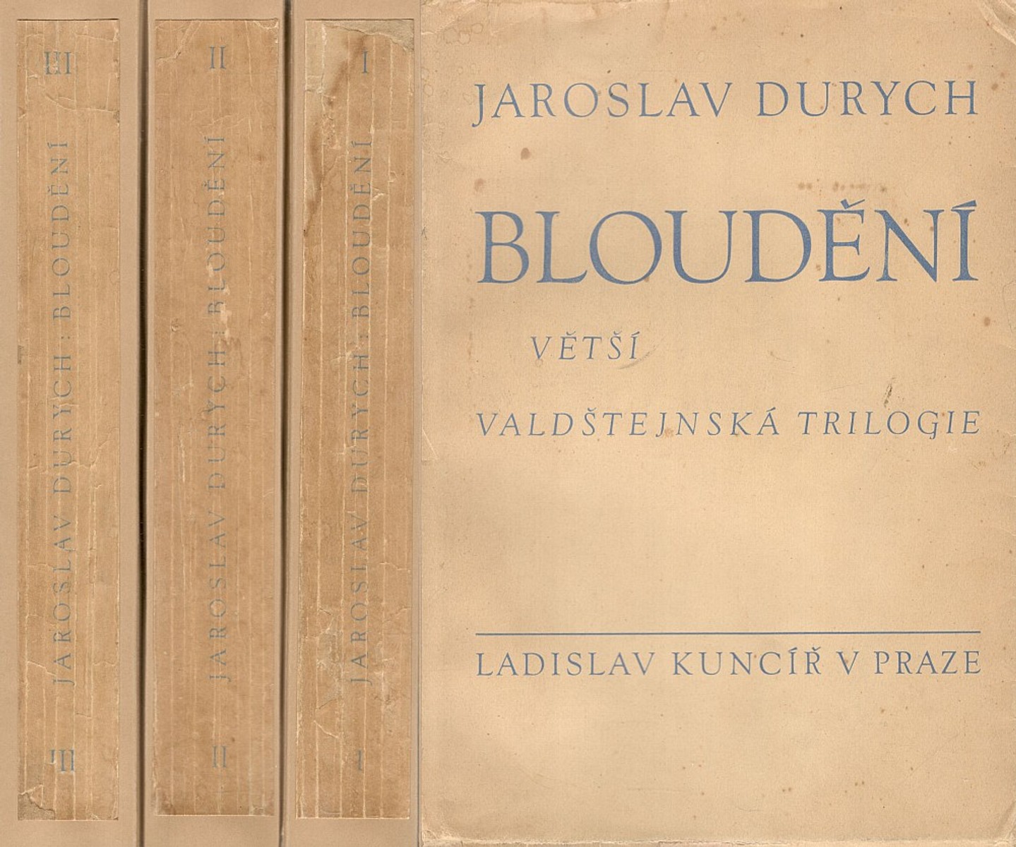 Jaroslav Durych - Bloudění I-III (Větší valdštejnská trilogie