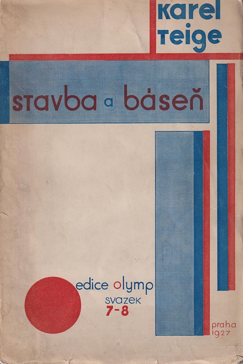 Karel Teige - Stavba a báseň