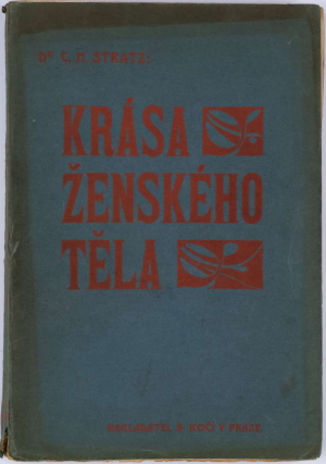 Dr. C.H.Stratz - Krása ženského těla