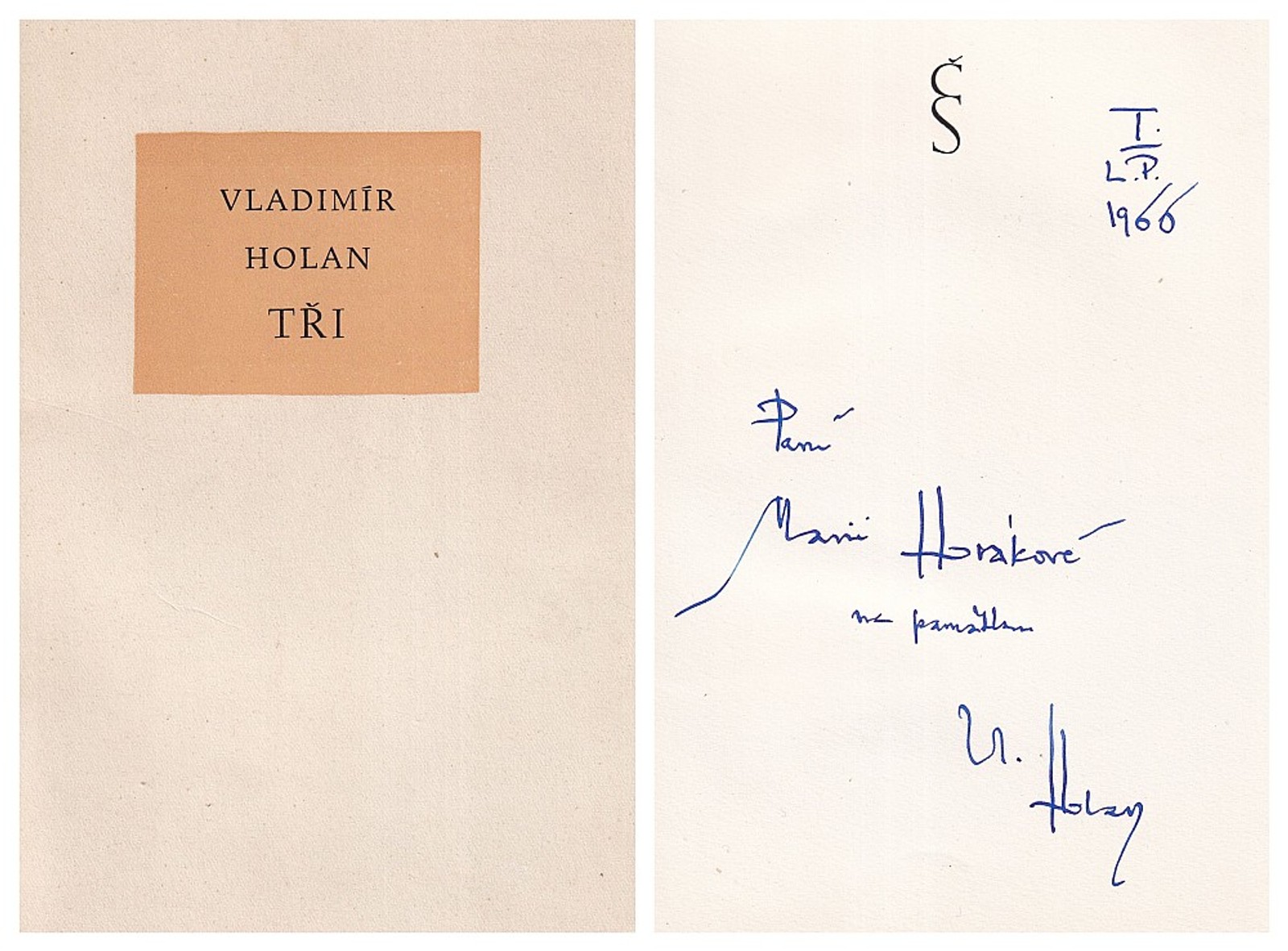 Vladimír Holan - Tři
