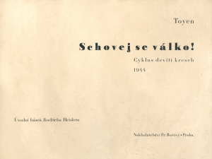 MARIE ČERMÍNOVÁ - TOYEN 1902 - 1980 - SCHOVEJ SE VÁLKO!