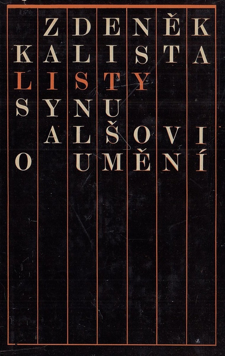 Zdeněk Kalista - Listy synu Alšovi o umění