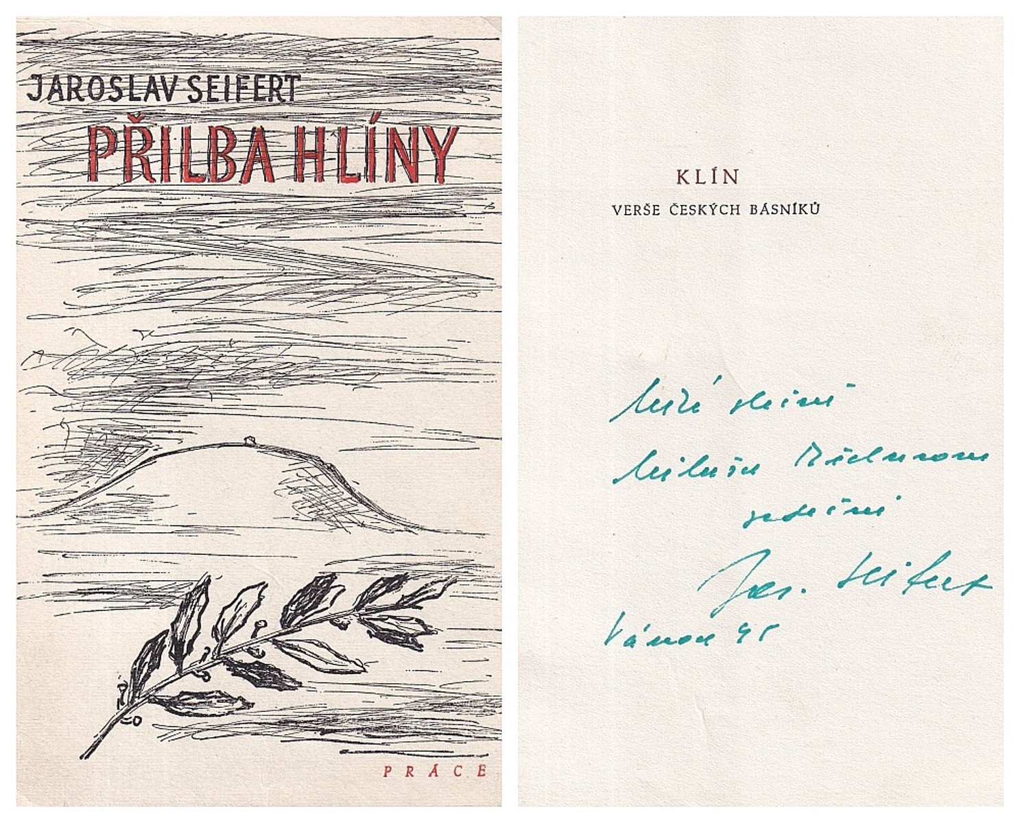 Jaroslav Seifert - Přilba hlíny