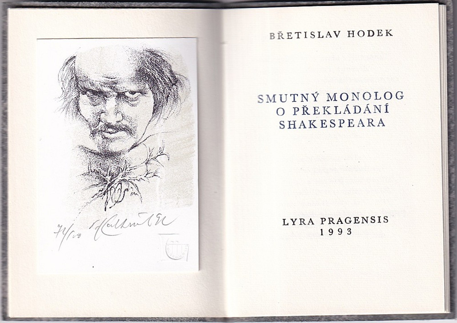 Oldřich Kulhánek - Břetislav Hodek: Smutný monolog o překládání Shakespeara