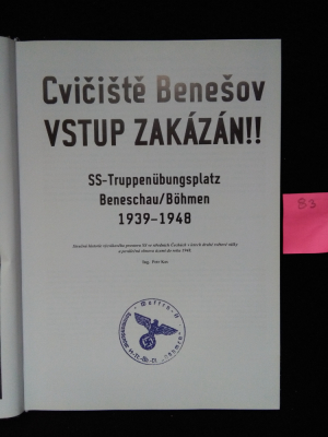 Cvičiště Benešov, VSTUP ZAKÁZÁN